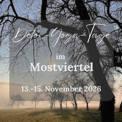 Basische Yoga Tage Mostviertel